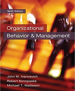 Organizational Behavior and Management 10th