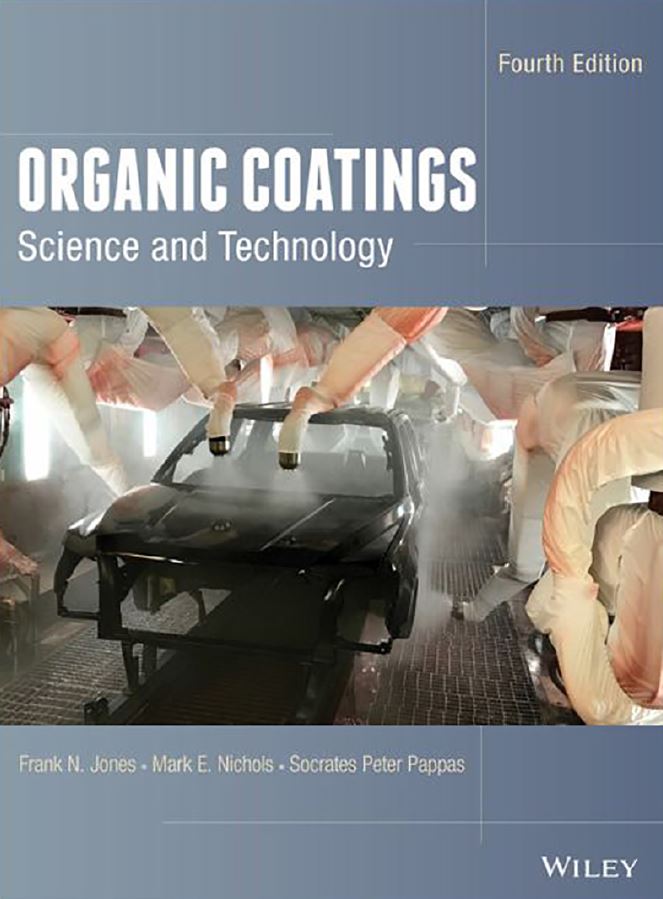 Organic Coatings Science and Technology 4th 4E