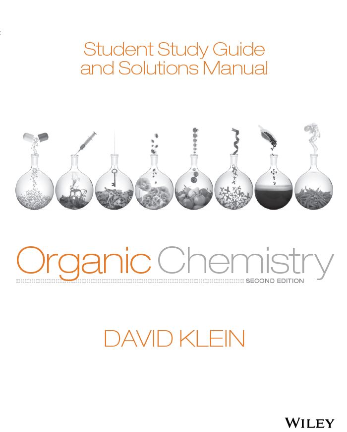Organic Chemistry Solutions Manual 2nd 2E David Klein