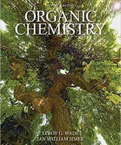Organic Chemistry 9th by Leroy G Wade