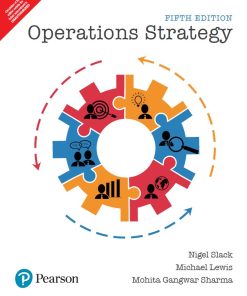 Operations Strategy 5th 5E Nigel Slack Michael Lewis
