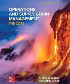 Operations And Supply Chain Management The Core 5Th