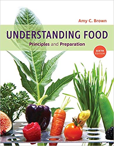 Understanding Food Principles and Preparation 6th
