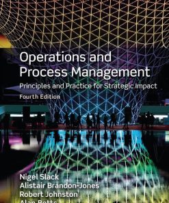 Operations and Process Management 4th 4E