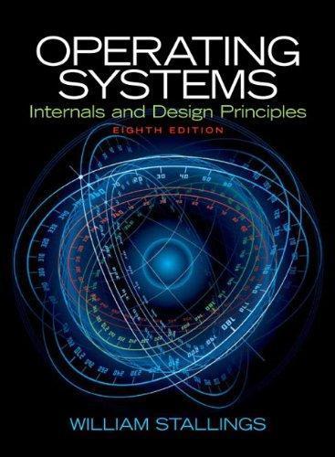 Operating Systems Internals And Design Principles 8Th
