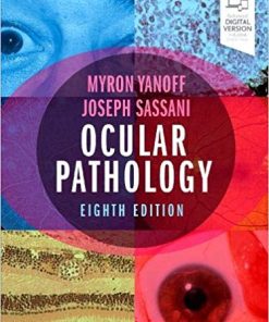 Ocular Pathology 8th by Yanoff MD Myron