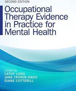 Occupational Therapy Evidence In Practice For Mental Health 2Nd