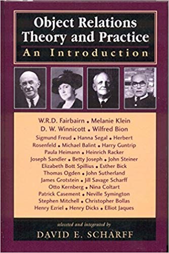 Object Relations Theory and Practice An Introduction