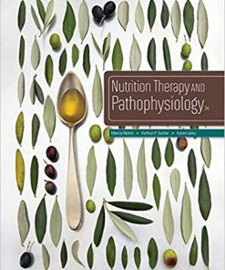 Nutrition Therapy and Pathophysiology 3rd