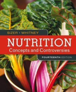 Nutrition Concepts And Controversies 14Th
