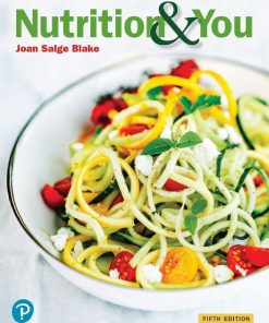 Nutrition and You 5th 5E Joan Salge Blake