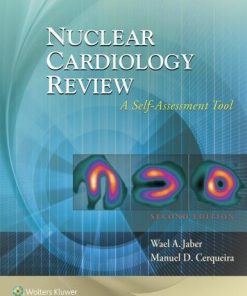 Nuclear Cardiology Review A Self Assessment Tool 2Nd