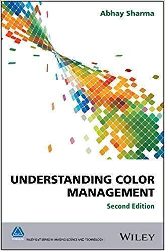 Understanding Color Management 2Nd