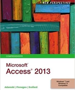 New Perspectives on Microsoft Access 2013 Comprehensive
