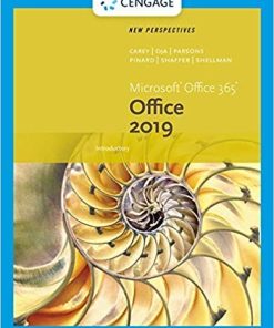 New Perspectives Microsoft Office 365 038 Office 2019 Introductory