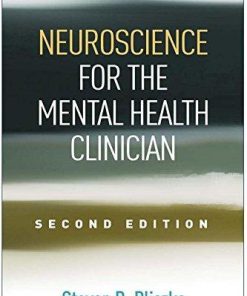 Neuroscience For The Mental Health Clinician 2Nd