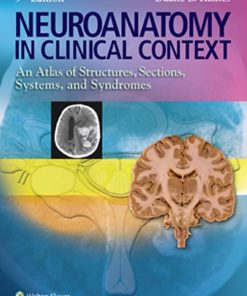 Neuroanatomy in Clinical Context 9th 9E