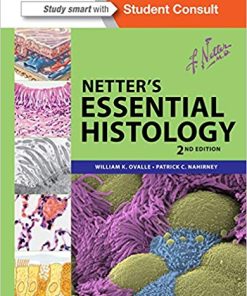 Netter8217s Essential Histology with Student Consult Access Netter Basic Science 2nd