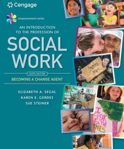 Empowerment Series An Introduction to the Profession of Social Work 6th