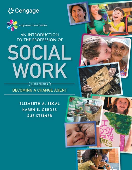 Empowerment Series An Introduction to the Profession of Social Work 6th