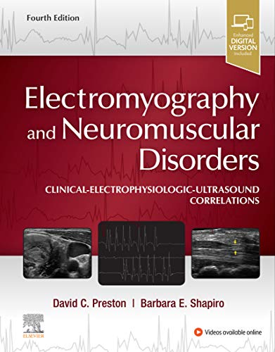 Electromyography and Neuromuscular Disorders ClinicalElectrophysiologicUltrasound Correlations 4th
