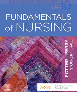 Fundamentals of Nursing 10th