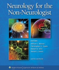 Neurology for the NonNeurologist Weiner Neurology for the NonNeurologist 6th