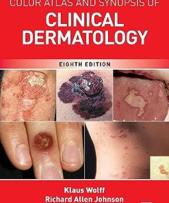 Fitzpatricks Color Atlas AND SYNOPSIS OF CLINICAL DERMATOLOGY 8th