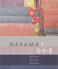 Nakama 1 Japanese Communication Culture Context 3rd