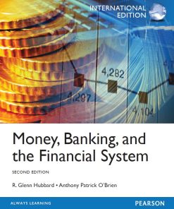 Money Banking and the Financial System 2nd 2E