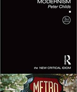 Modernism The New Critical Idiom 3rd