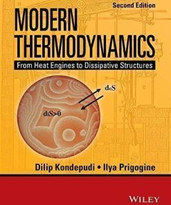 Modern Thermodynamics From Heat Engines To Dissipative Structures 2Nd