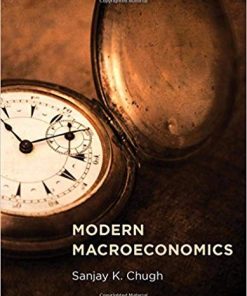 Modern Macroeconomics The MIT Press by Sanjay K Chugh