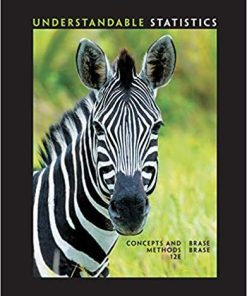 Understandable Statistics Concepts and Methods 12th