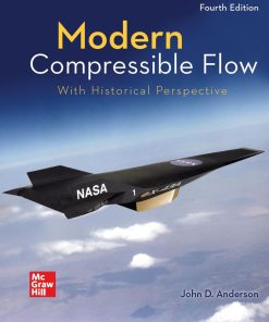 Modern Compressible Flow With Historical Perspective 4th 4E