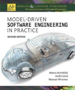 Model Driven Software Engineering In Practice Second Synthesis Lectures On Software Engineering 2Nd