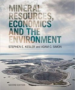 Mineral Resources Economics and the Environment 2nd 2E