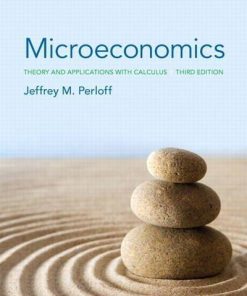 Microeconomics Theory And Applications With Calculus 3Rd