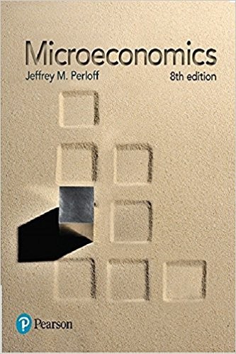 Microeconomics 8th by Jeffrey M Perloff