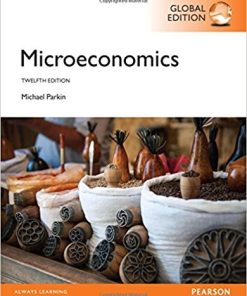 Microeconomics 12th Global by Michael Parkin