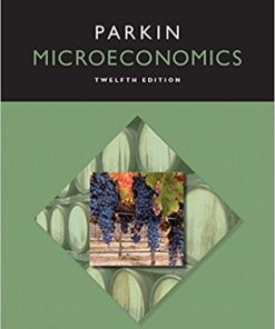 Microeconomics 12th by Michael Parkin
