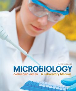 Microbiology A Laboratory Manual 11th 11E