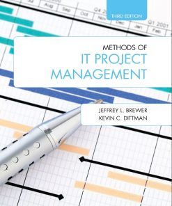 Methods of IT Project Management 3rd 3E Jeffrey Brewer