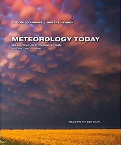 Meteorology Today 11th by C Donald Ahrens