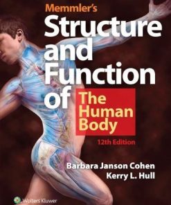 Memmlers Structure Function Of The Human Body 12Th