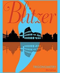 Trigonometry 2nd by Robert F Blitzer