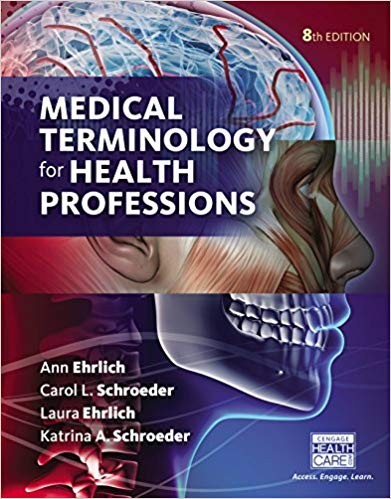 Medical Terminology for Health Professions Spiral bound Version 8th