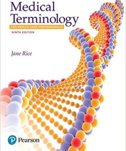 Medical Terminology for Health Care Professionals A Word Building Approach 9th