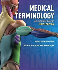 Medical Terminology An Illustrated Guide 9Th