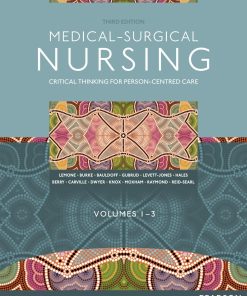 Medical Surgical Nursing Critical Thinking For Person Centred Care 3Rd
